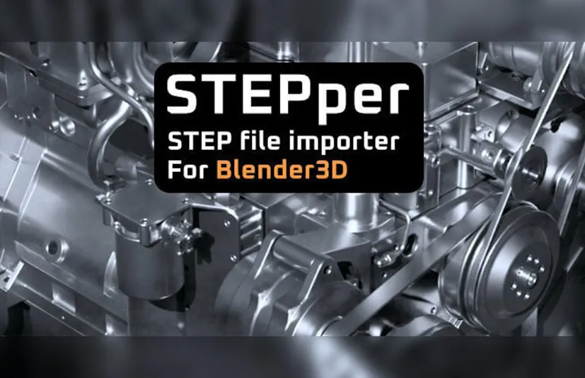 Blender STEP文件导入插件 – STEPper v1.1