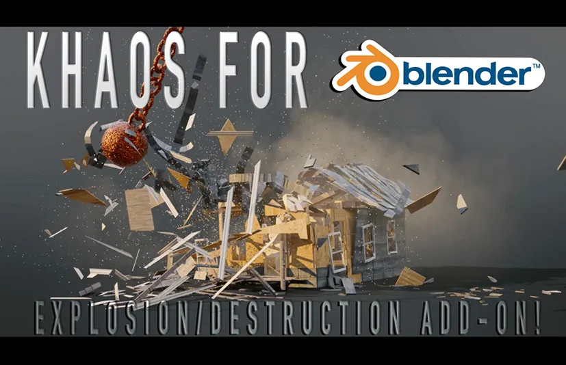 Blender破碎爆炸特效插件 – Khaos: Ultimate Explosion/Destruction Add-On