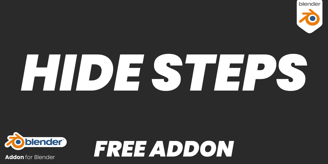 Blender型隐藏插件 – Hide Steps v1.1