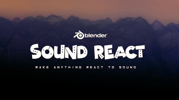 Blender音乐律动节奏可视化插件 – Sound React Addon v1.2