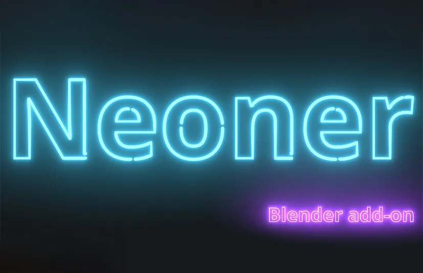Blender轻松创建霓虹灯 – Neonerv1.1.3