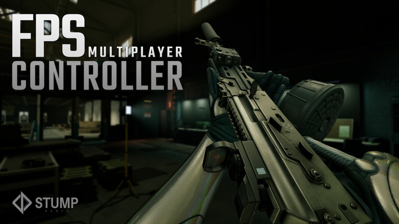 FPS多人游戏控制器 – FPS Multiplayer Controller