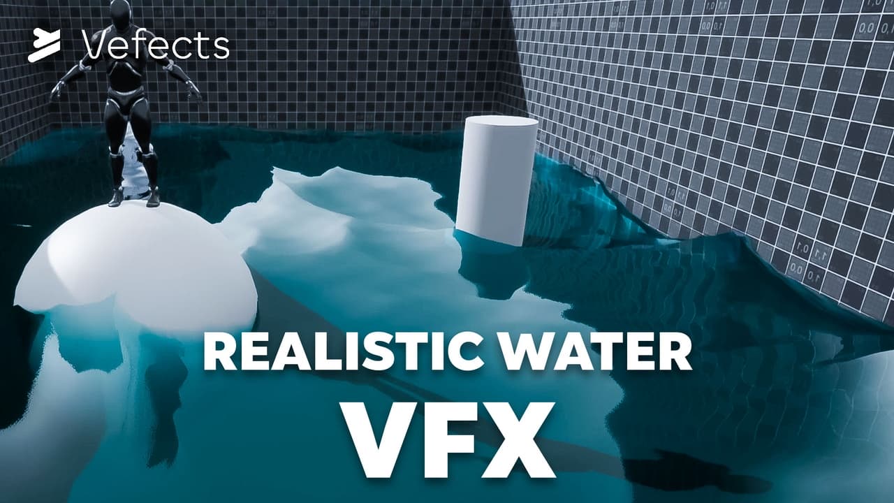 真实水体视觉特效 – Realistic Water VFX