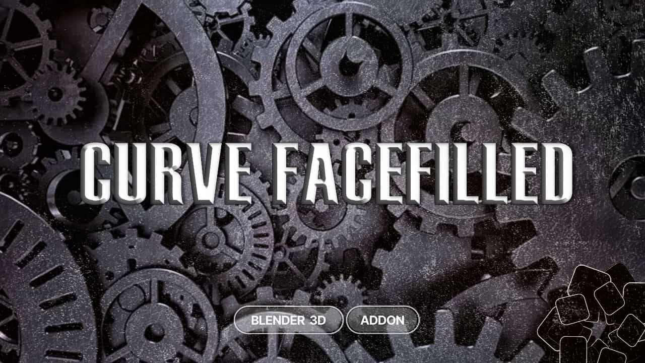 Blender曲线填充插件 – Curve Facefilled v1.1.6