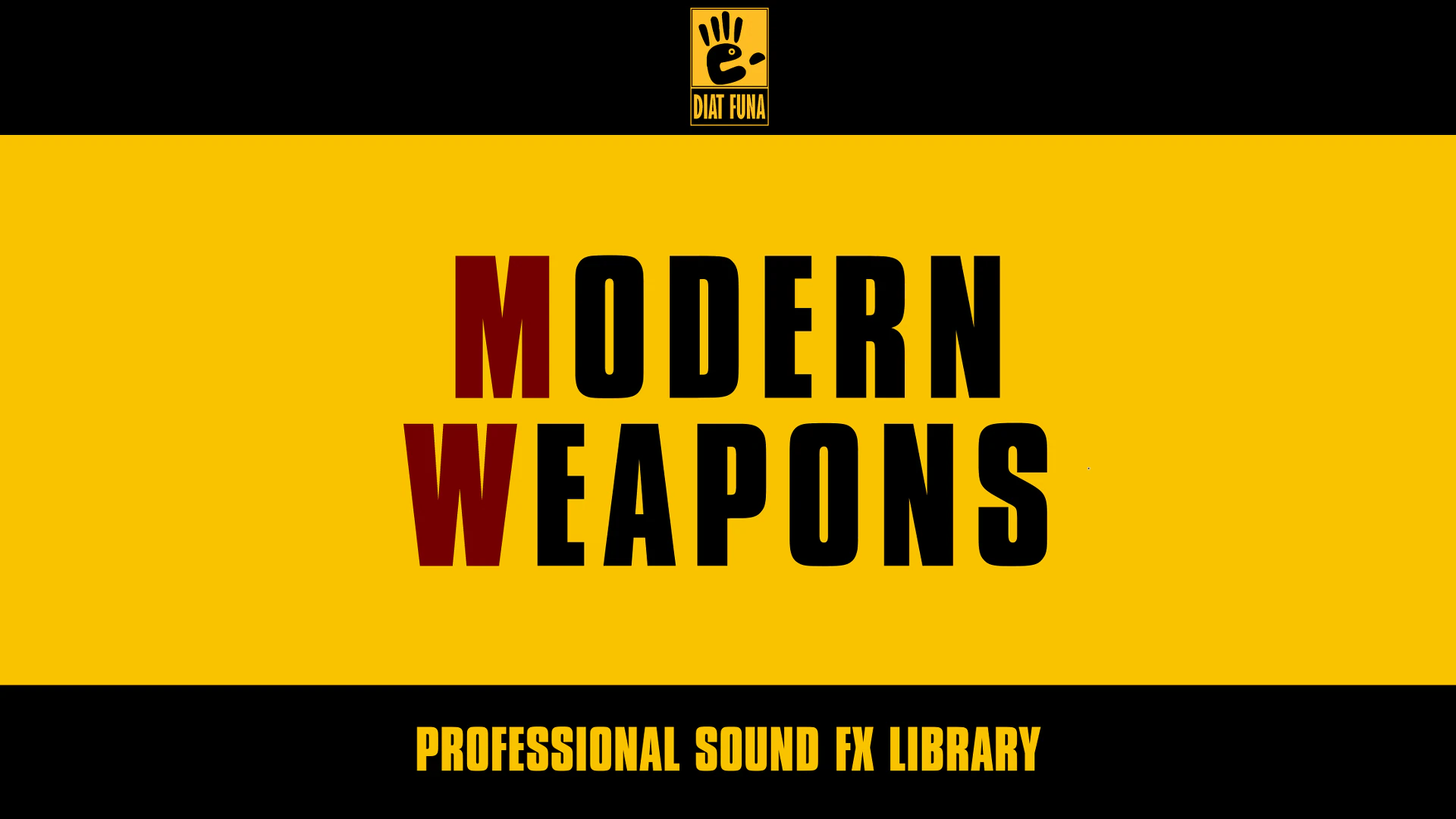 现代武器专业音效库 – MODERN WEAPONS Professional Sound FX Library