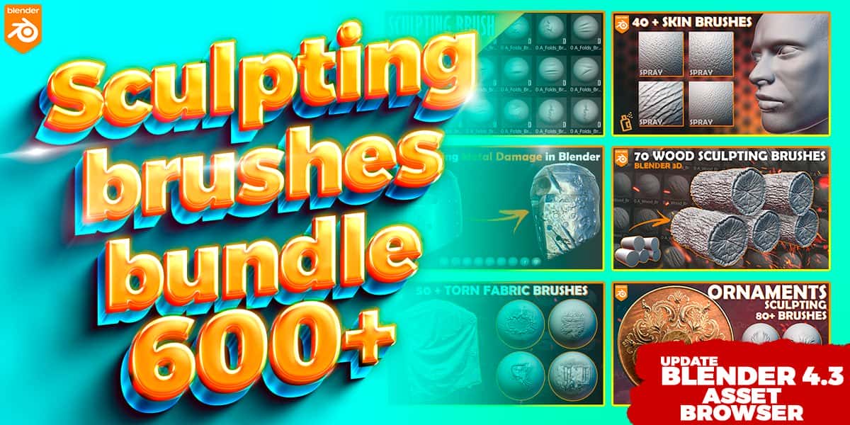 600+ Blender雕刻笔刷合集 – 适配Blender 4.3 (更新版) – 600 + Blender Sculpting Brushes. Asset Browser.