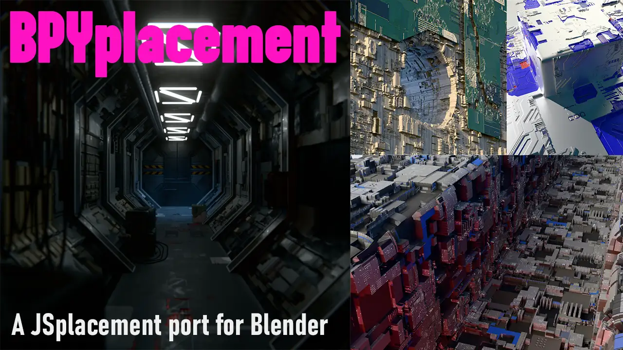 blender科幻纹理生成插件 – BPYplacement v1.0