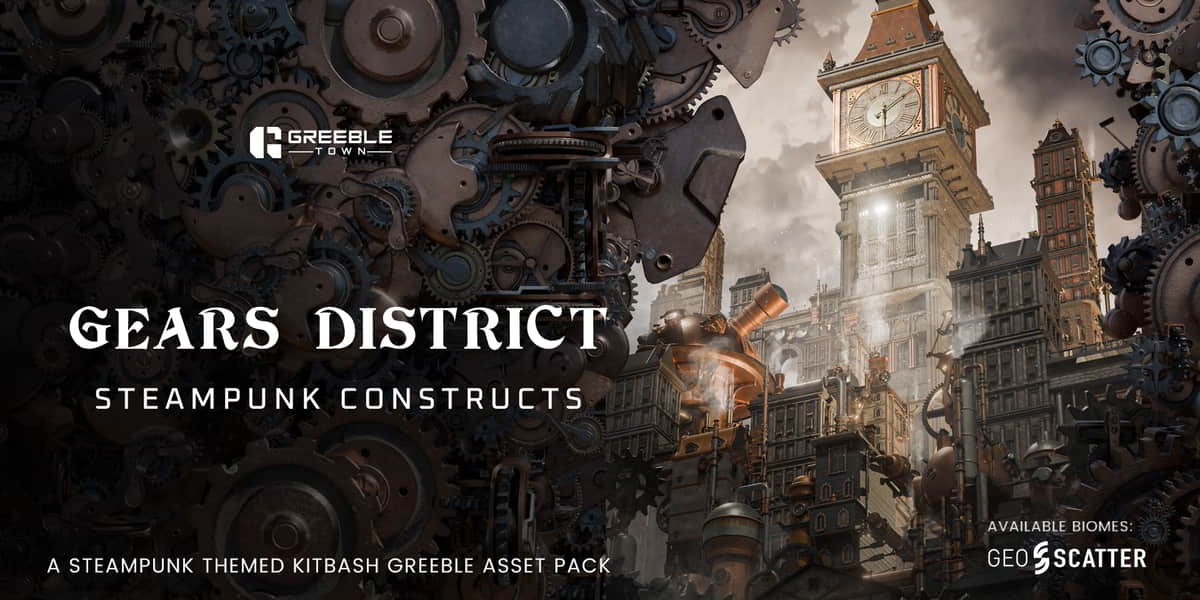 齿轮区 – 蒸汽朋克建筑套件 – Gears District – Steampunk Constructs Kitbash Buildings