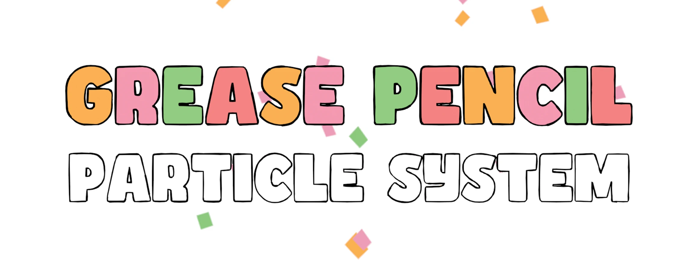 Grease Pencil 粒子系统 – Grease Pencil Particle System