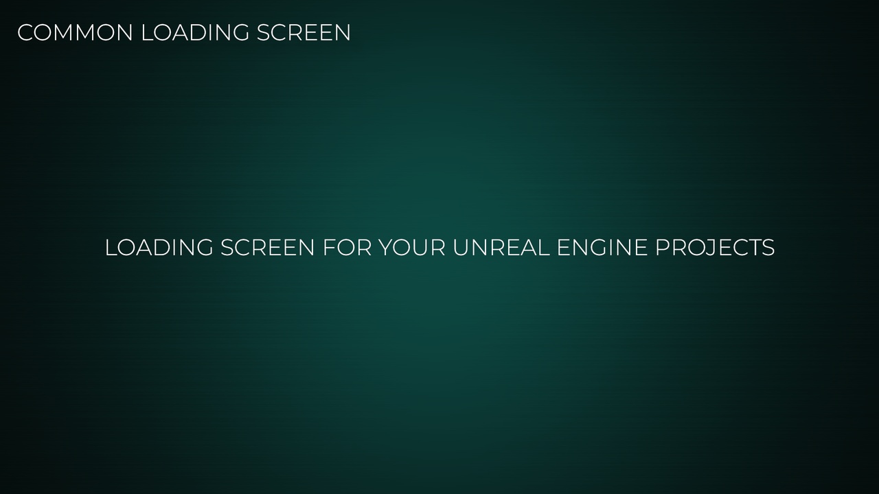 通用加载屏幕 – Common Loading Screen
