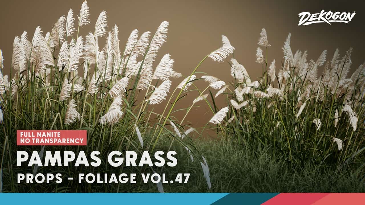 植物资产第47卷 – 蒲苇草 – Foliage VOL.47 – Pampas Grass (Nanite – NO TRANSPARENCY)