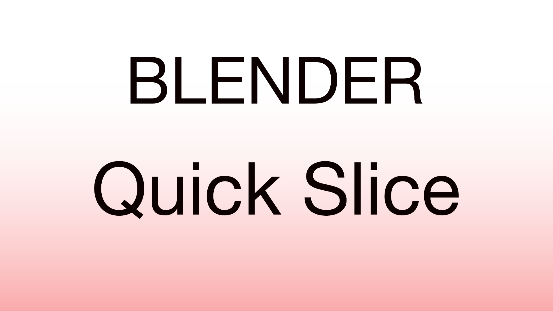 blender快速切片工具插件 – Quick Slice v6.5