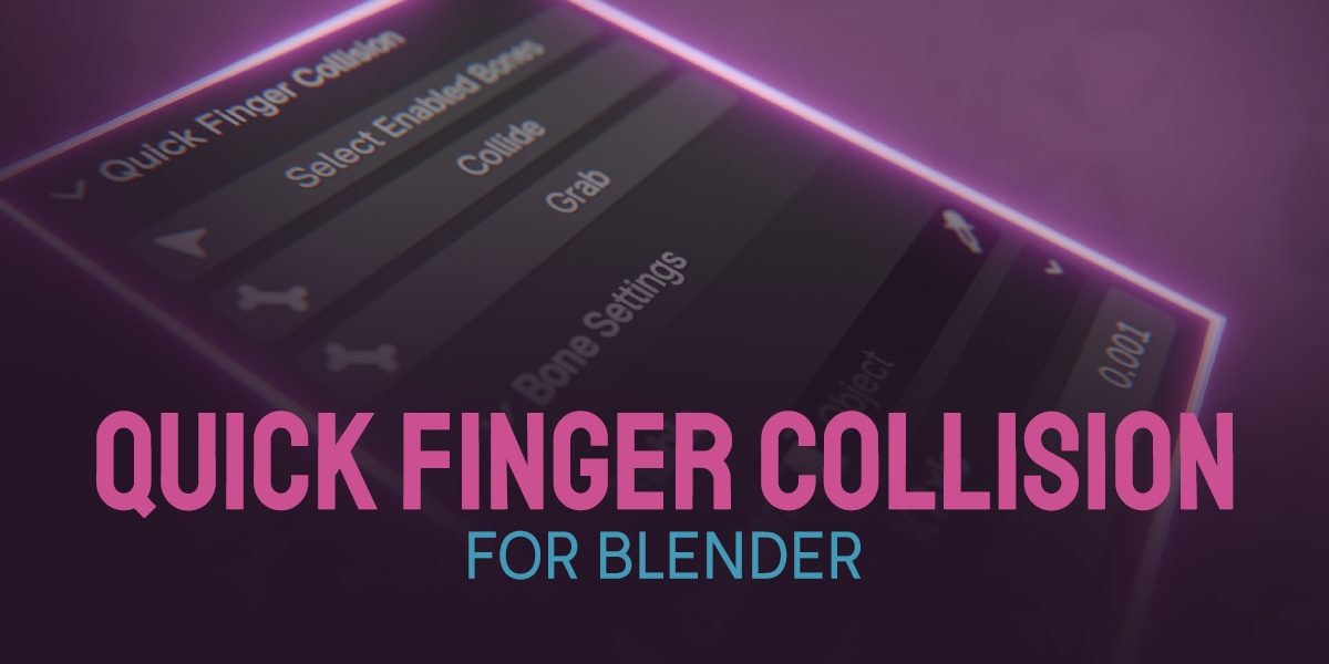 blender手指碰撞抓取插件 – Quick Finger Collision v0.5.0