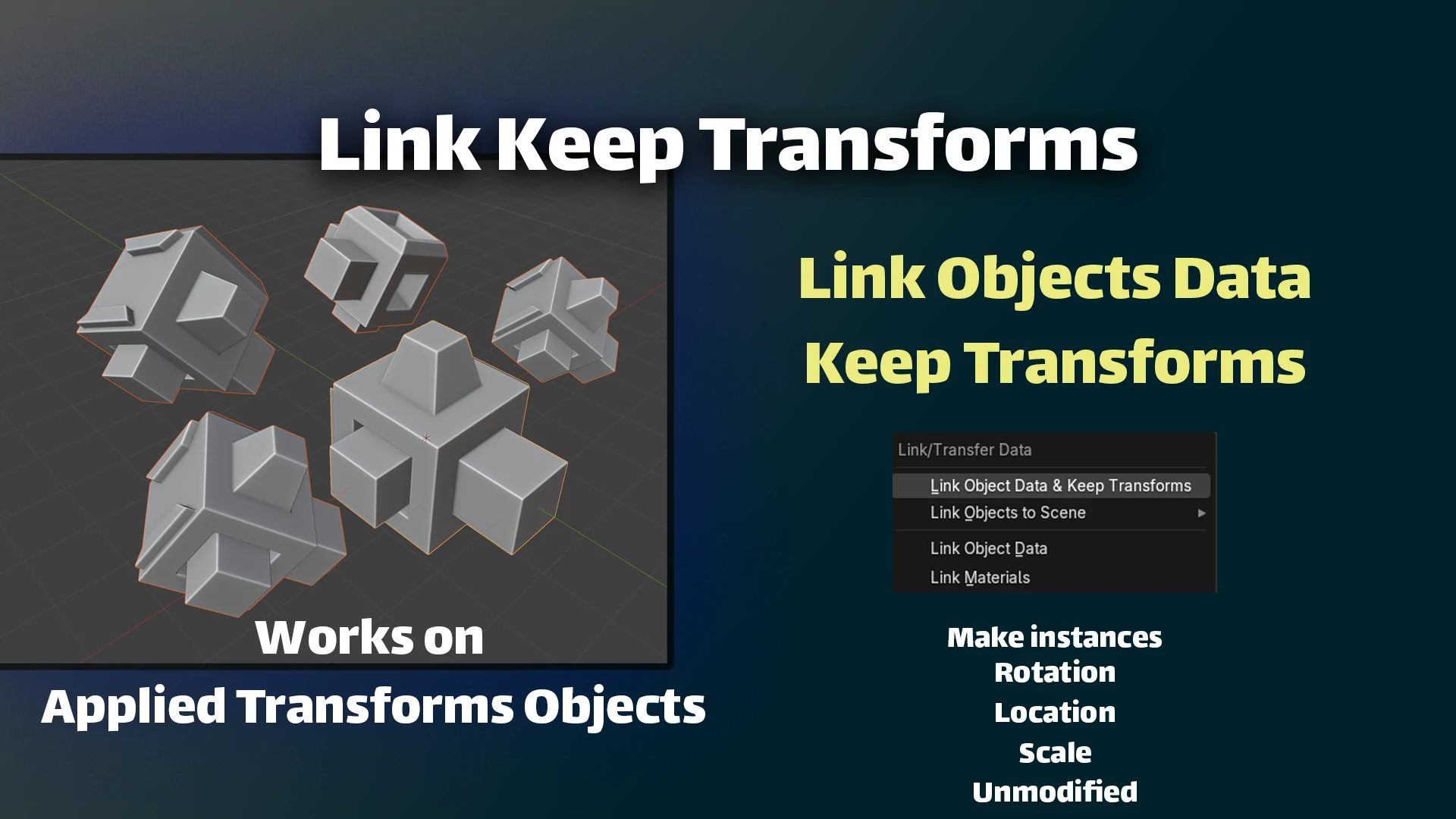 blender关联数据保持变换插件 – Link Keep Transforms v0.1.0