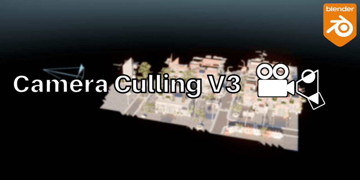 blender摄像机剔除插件 – Abd0W0 Camera Culling V3