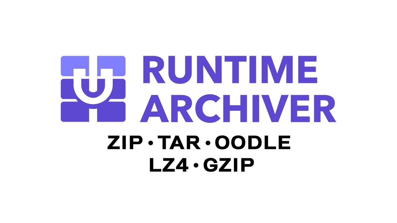 运行时压缩工具（Zip、Oodle、Tar、LZ4、GZip）- Runtime Archiver (Zip, Oodle, Tar, LZ4, GZip)