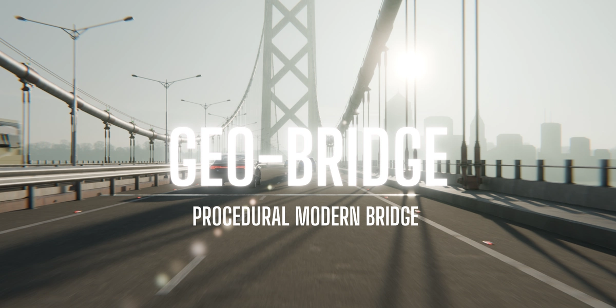 Geo-Bridge 程序化桥梁生成器 v1.2.1 – Geo-Bridge v1.2.1